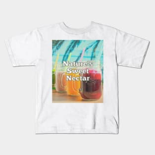 Nature's Sweet Nectar Kids T-Shirt